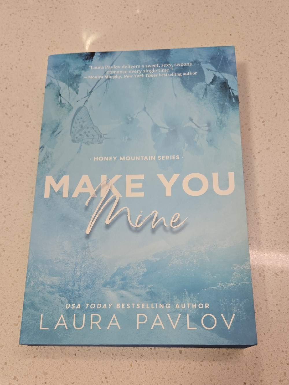 Make You Mine (Honey Mountain 3) By Laura Pavlov Paperback Book Deluxe First Run
